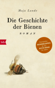 Die Geschichte der Bienen, by Maja Lunde